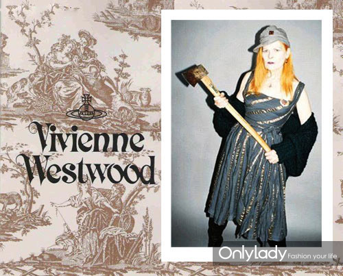 Vivienne Westwood——薇薇安韋斯特伍德